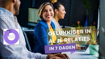 Gelukkiger in 7 dagen in al je relaties-2